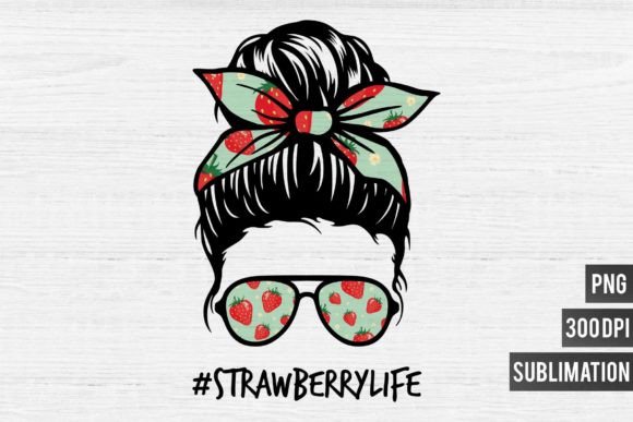 Mom Life PNG Sublimation: A Sweet Strawberry Design for Creators